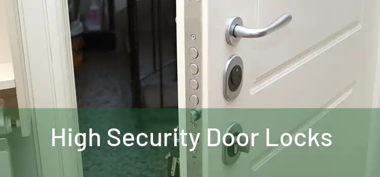  High Security Door Locks 